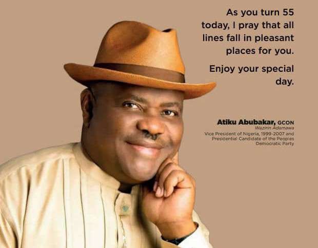 'I pray that all lines fall in pleasant places for you,' Atiku prays for Wike as he turns 55