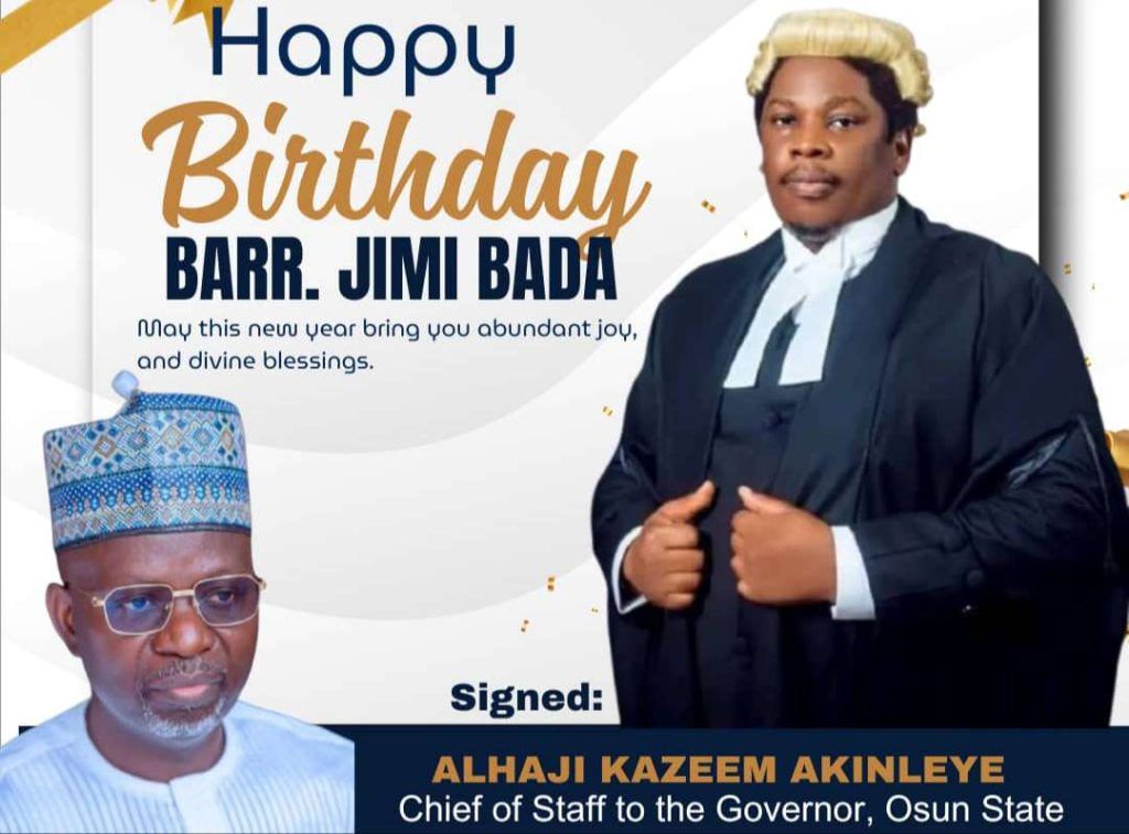Akinleye congratulates Osun AG, Jimi Bada on birthday anniversary 