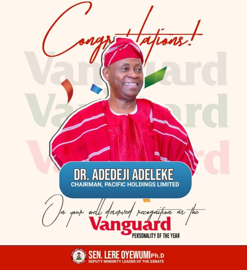 Senator Oyewumi Congratulates Deji Adeleke on Vanguard Personality of the Year Award