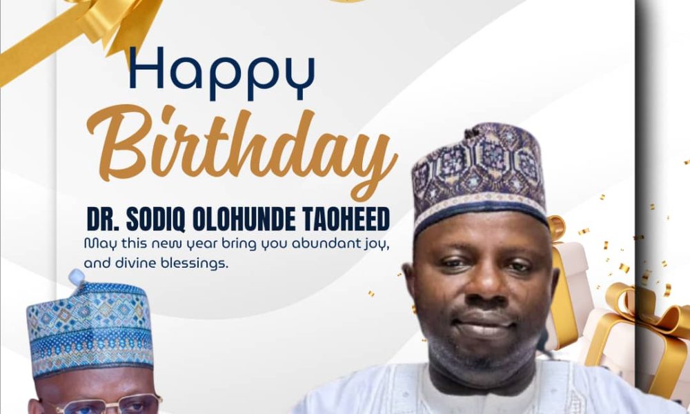 Osun Chief of Staff Celebrates Aide Dr. Sodiq Taoheed on Birthday, Describes Him as 'Dependable Personnel'