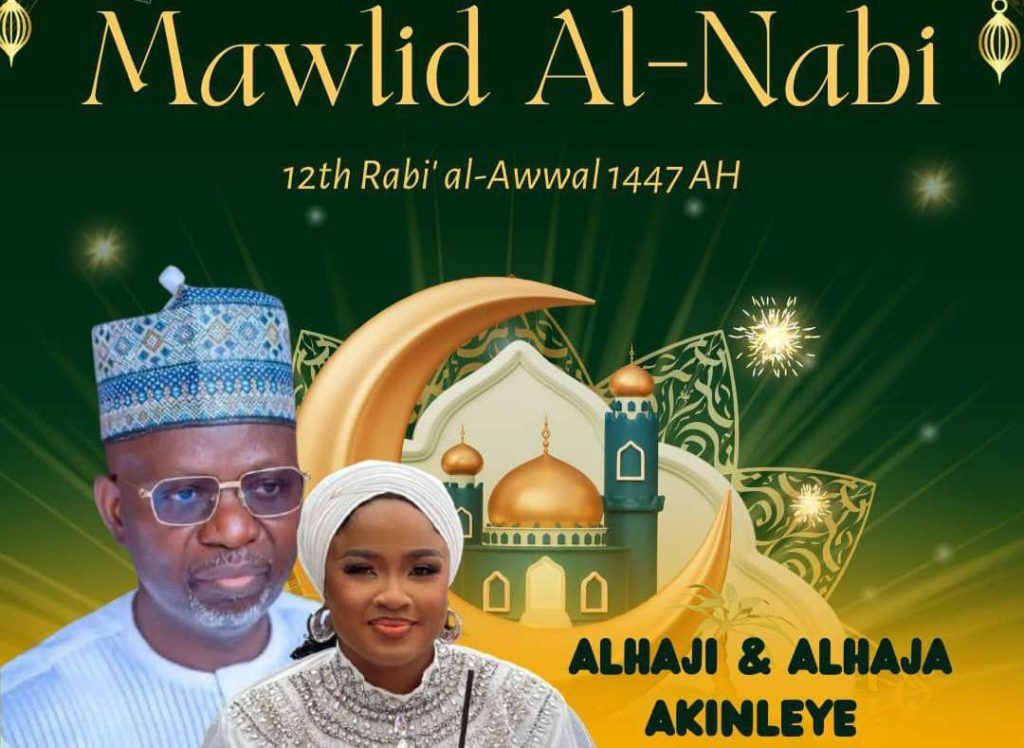 Akinleye urges Muslims to emulate Prophet Muhammad’s noble character at Mawlid Nabiy