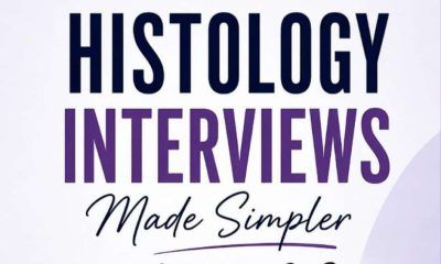 Review: Histology Interviews Made Simpler: A Practical Interview Guide for Entry-Level Histology Roles